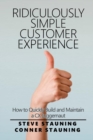 Image for Ridiculously Simple Customer Experience
