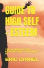 Image for Guide to High Self - Esteem