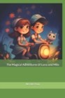 Image for The Magical Adventures of Luna and Milo