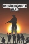Image for Unbroken world war 2