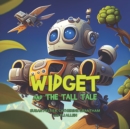 Image for Widget and the Tall Tale