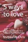 Image for 5 ways to love
