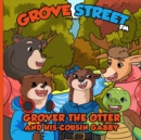 Image for Grover the Otter and His Cousin Gabby