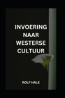 Image for Invoering Naar Westerse Cultuur