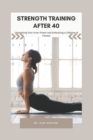 Image for Strength Training After 40