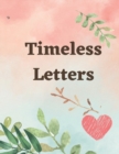 Image for Timeless Letters : within the pages of an old novel