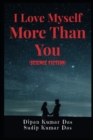 Image for I Love Myself More Than You (Science Fiction)