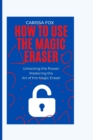 Image for How to use the magic eraser