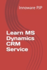 Image for Learn MS Dynamics CRM Service