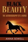 Image for Black Beauty The Autobiography of a Horse (Annotated)