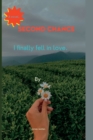 Image for Second chance : I finally fell in love.