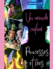 Image for Monde colore : Princesses et fees