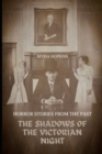 Image for The Shadows of the Victorian Night