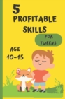 Image for 5 profitable skills for tweens