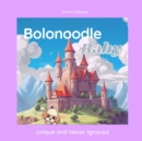 Image for Bolonoodle Baby : Unique and Never Ignored