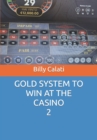 Image for Gold System to Win at the Casino
