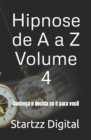 Image for Hipnose de A a Z Volume 4