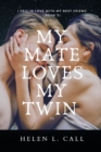 Image for My Mate Loves My Twin III