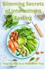 Image for Slimming Secrets of Intermittent Fasting