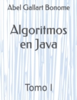 Image for Algoritmos en Java : Tomo I