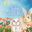 Image for Nonna Loves You! : A Story about Nonna&#39;s Love!