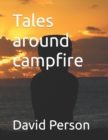 Image for Tales around campfire
