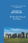 Image for History of New Orleans : Unveiling the Enchanting History of New Orleans