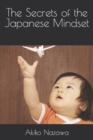 Image for The Secrets of the Japanese Mindset