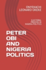 Image for Peter Obi and Nigeria Politics