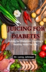 Image for Juicing for Diabetes