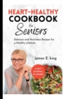 Image for Heart-Healthy Cookbook for Seniors