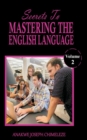 Image for Secrets to mastering the English Language