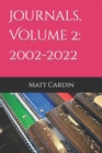 Image for Journals, Volume 2 : 2002-2022