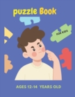 Image for puzzle book for kids ages 12-14 years old