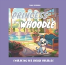 Image for Princess the Whoodle : Embracing Her Unique Heritage