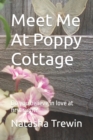 Image for Meet Me At Poppy Cottage