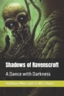 Image for Shadows of Ravenscroft : A Dance with Darkness