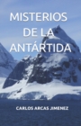 Image for Misterios de la Antartida