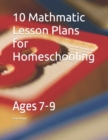Image for 10 Mathmatic Lesson Plans for Homeschooling