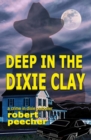 Image for Deep in the Dixie Clay