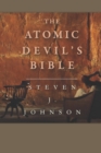 Image for The Atomic Devil&#39;s Bible