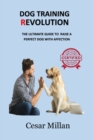 Image for DOG TRAINING REVOLUTION