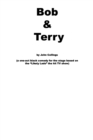 Image for Bob and Terry