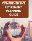 Image for Comprehensive retirement planning guide