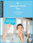 Image for 101 Speaking &amp; Debate Topics : Challening topics for FCE, CAE, CPE, and IELTS