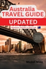 Image for Australia Travel Guide Updated : Experience Australia in grand style