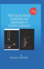 Image for Practical Bio-Medical Engineering and Maintenance of Hospital Equiments