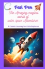 Image for The Amazing magical world of outer space Adventures