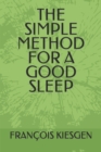 Image for The Simple Method for a Good Sleep
