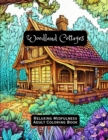 Image for Woodland Cottages : Relaxing Mindfulness Adult Coloring Book